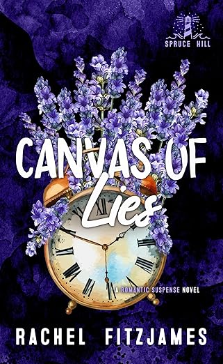 Canvas of Lies (Spruce Hill #3)
