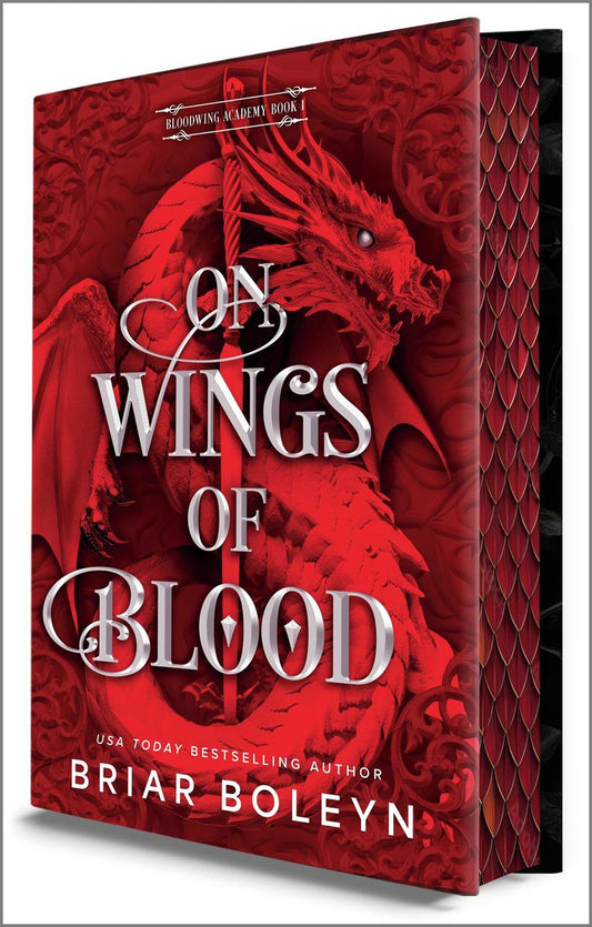 On Wings of Blood (Deluxe Limited Edition) (Bloodwing Academy, 1)