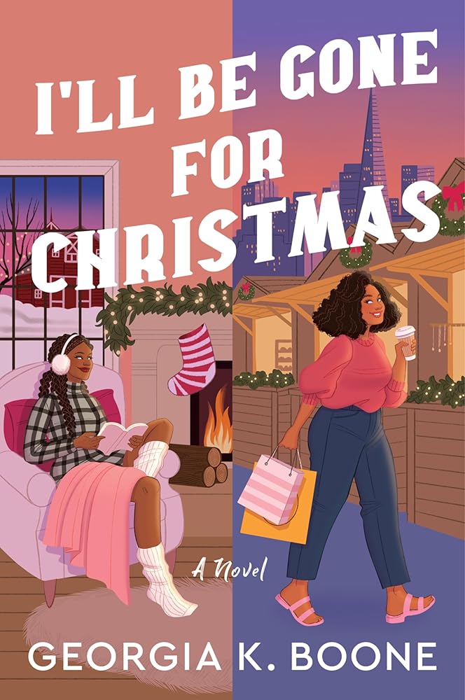 I'll Be Gone for Christmas: A Festive House-Swap Romance with Queer Chemistry, Perfect for Fall 2024, Discover Love in Unexpected Places cover image