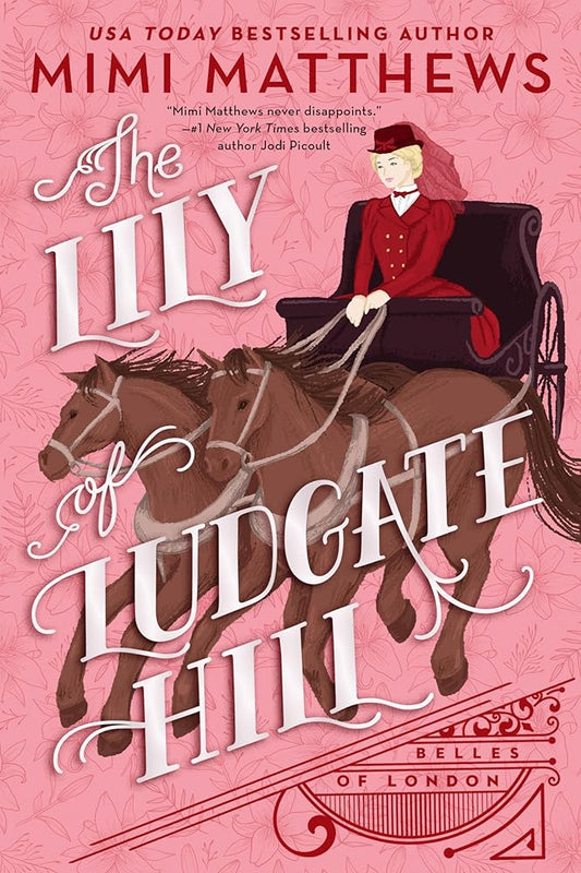 The Lily of Ludgate Hill (Belles of London) cover image