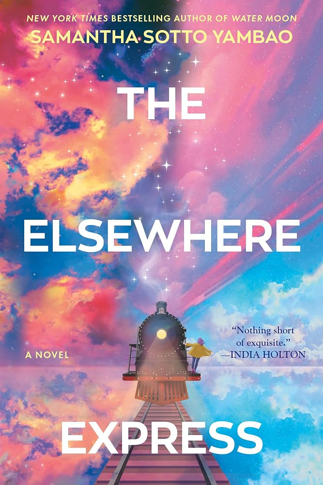 The Elsewhere Express: A Novel cover image