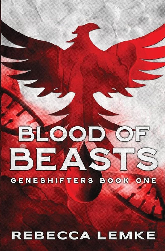 Blood of Beasts: Geneshifters Book 1 cover image