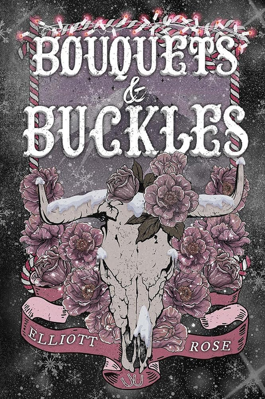 Bouquets and Buckles (Crimson Ridge) cover image