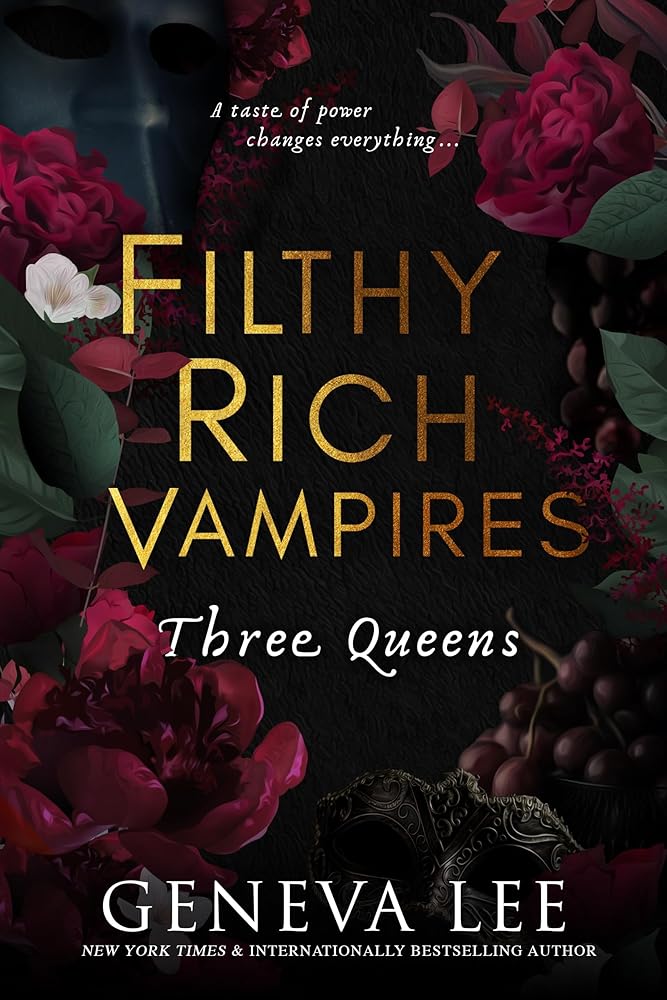 Filthy Rich Vampires: Three Queens (Filthy Rich Vampires, 3) cover image