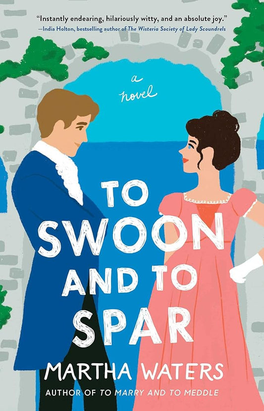 To Swoon and to Spar: A Novel (4) (The Regency Vows) cover image
