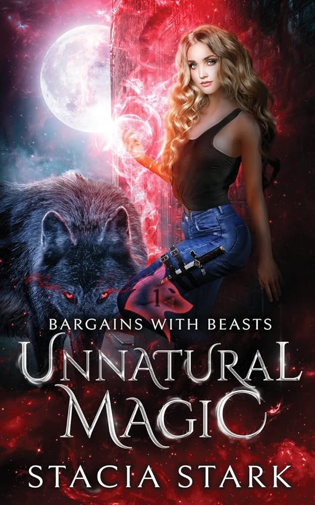Unnatural Magic: A Paranormal Urban Fantasy Romance (Bargains with Beasts) cover image