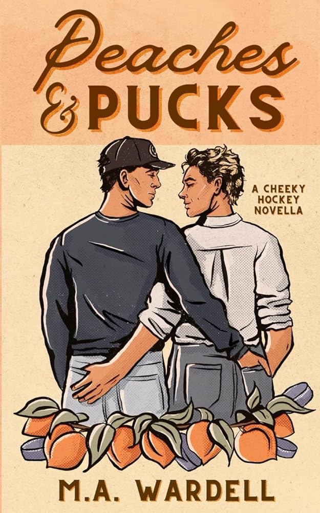 Peaches and Pucks: A Cheeky MM Hockey Novella cover image