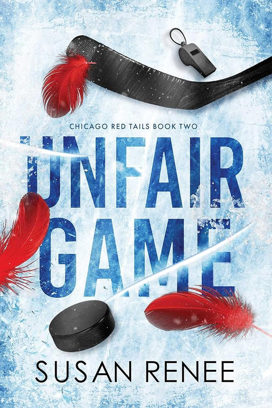 Unfair Game: A Slow Burn Hockey Romance (Chicago Red Tails) cover image