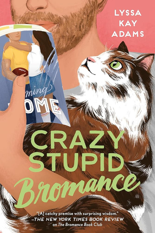 Crazy Stupid Bromance (Bromance Book Club) cover image
