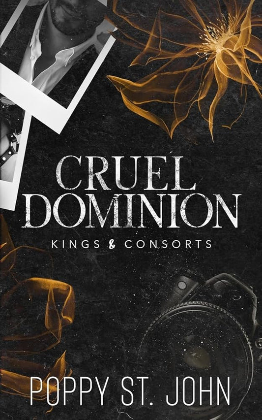 Cruel Dominion: A Dark Second Chance Romance (Kings and Consorts) cover image