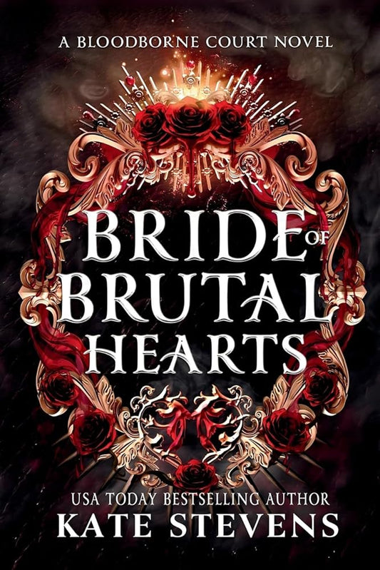 Bride of Brutal Hearts: A Dark Fantasy Villain Romance (Bloodborne Court) cover image
