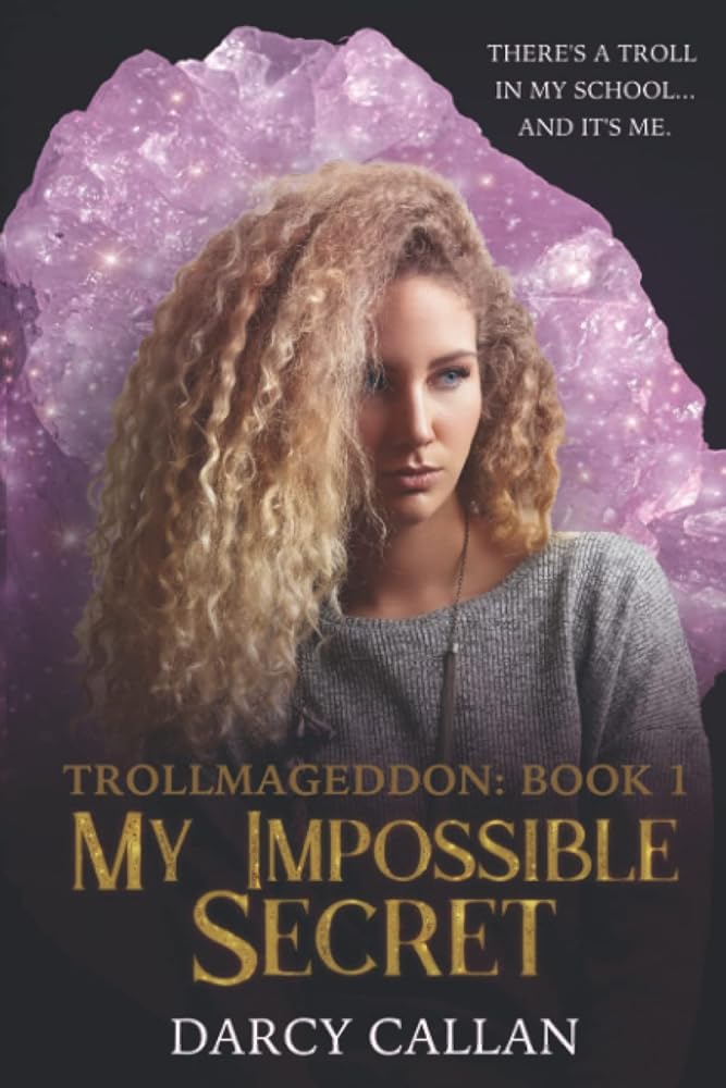 My Impossible Secret (Trollmageddon) cover image