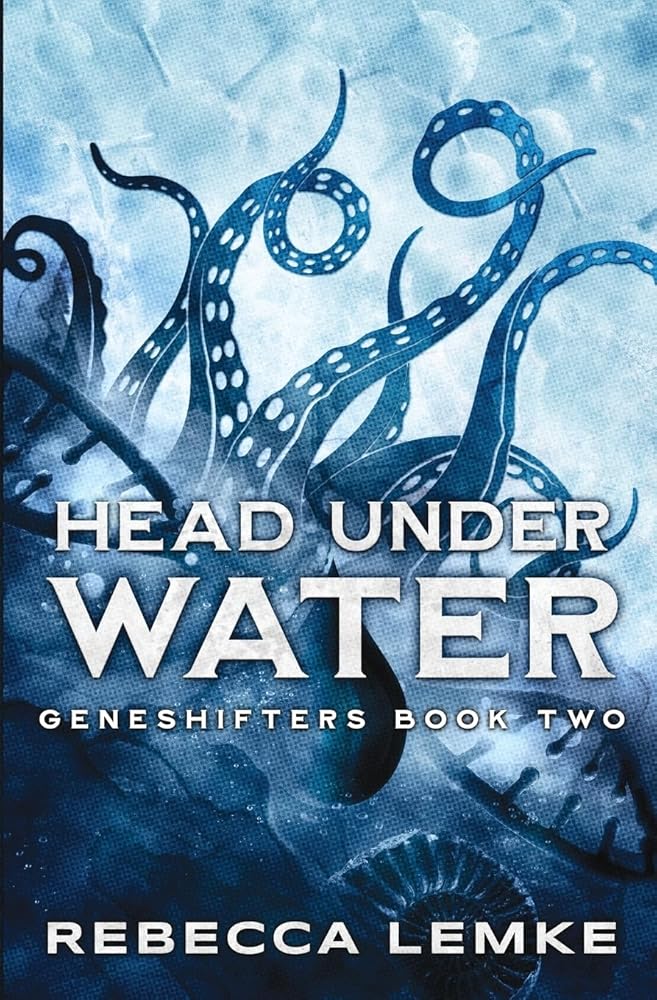 Head Under Water: Geneshifters Book 2 cover image