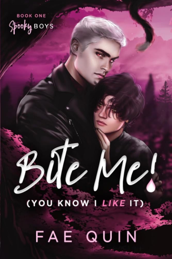 Bite Me! (You Know I Like It): MM Paranormal Vampire Romance (Spooky Boys) cover image