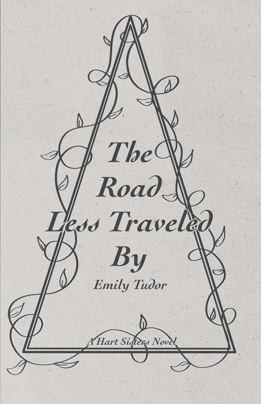 The Road Less Traveled By (Hart Sisters) cover image