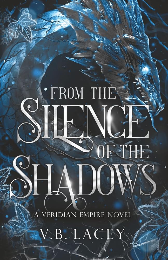 From the Silence of the Shadows (The Veridian Empire) cover image