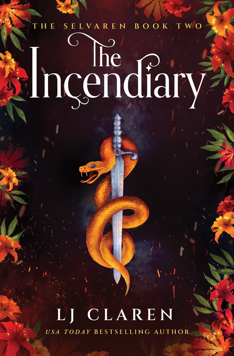The Incendiary (The Selvaren, 2)