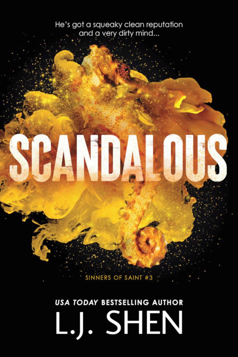 Scandalous (Sinners of Saint #3)