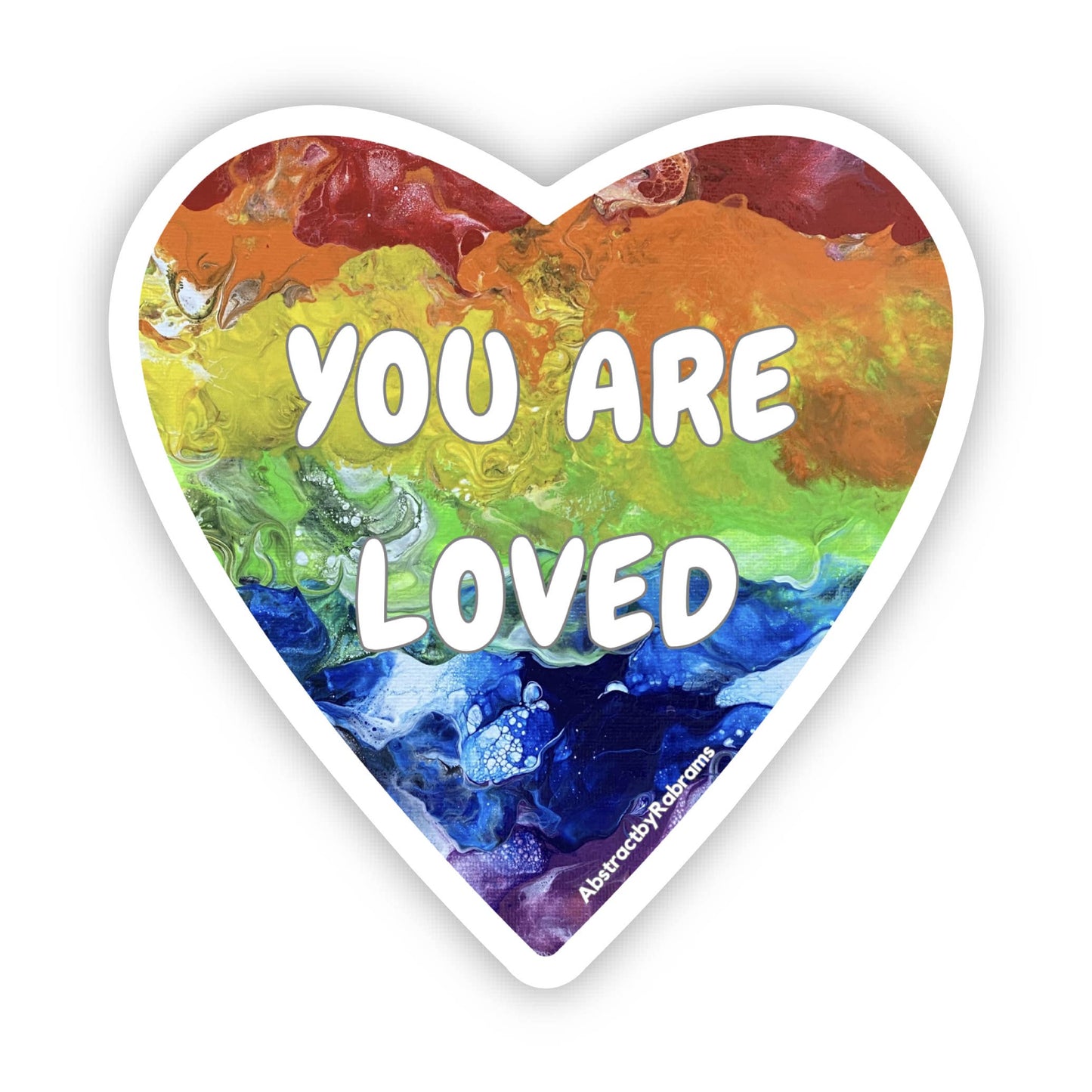 You Are Loved Sticker