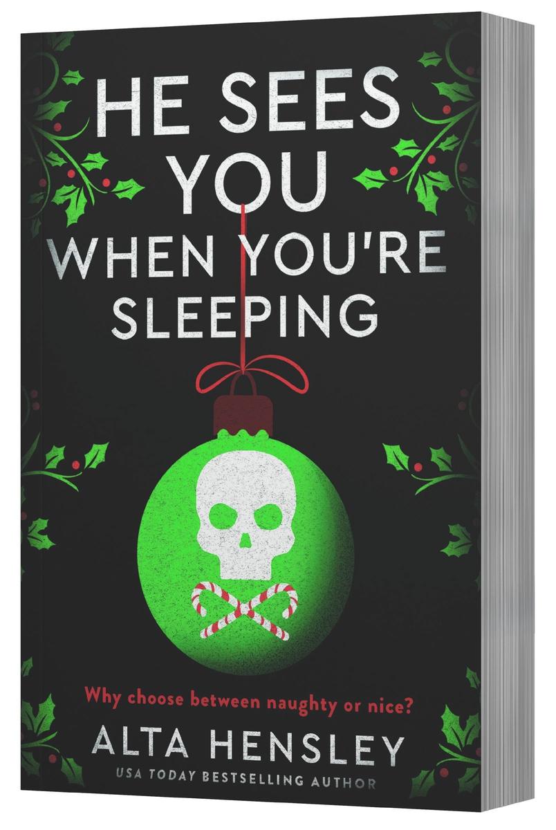 He Sees You When You're Sleeping (Naughty or Nice, 1)