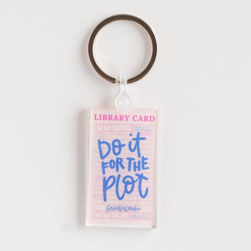 Do It For The Plot Keychain – Library Card Reader Gift
