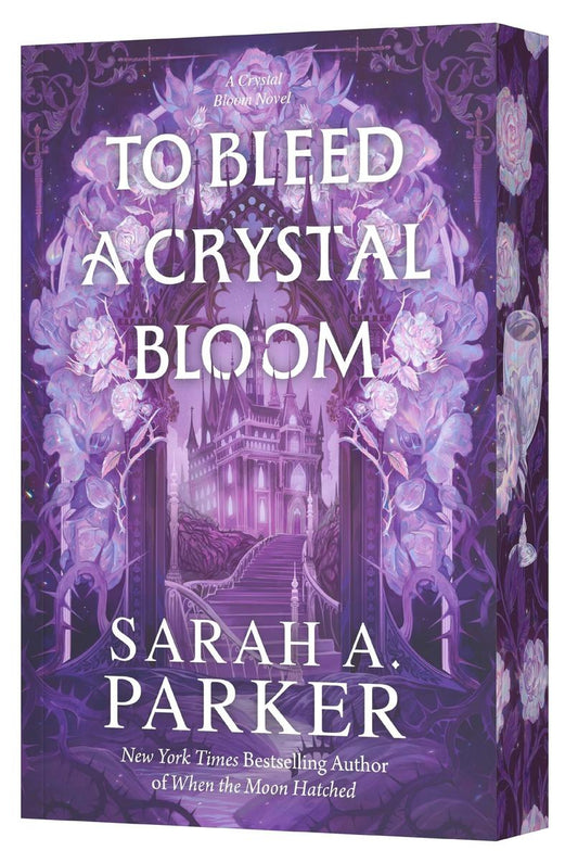 To Bleed a Crystal Bloom (Crystal Bloom, 1)