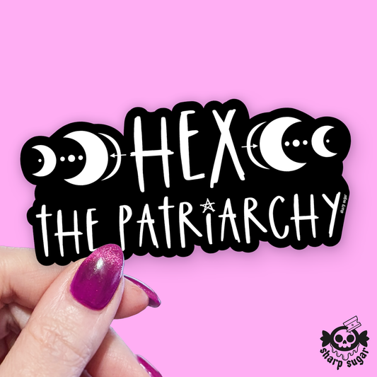Hex The Patriarchy Sticker