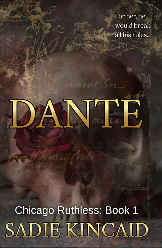 Dante (Chicago Ruthless #1)