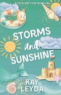 Storms & Sunshine (Crescent Cove)