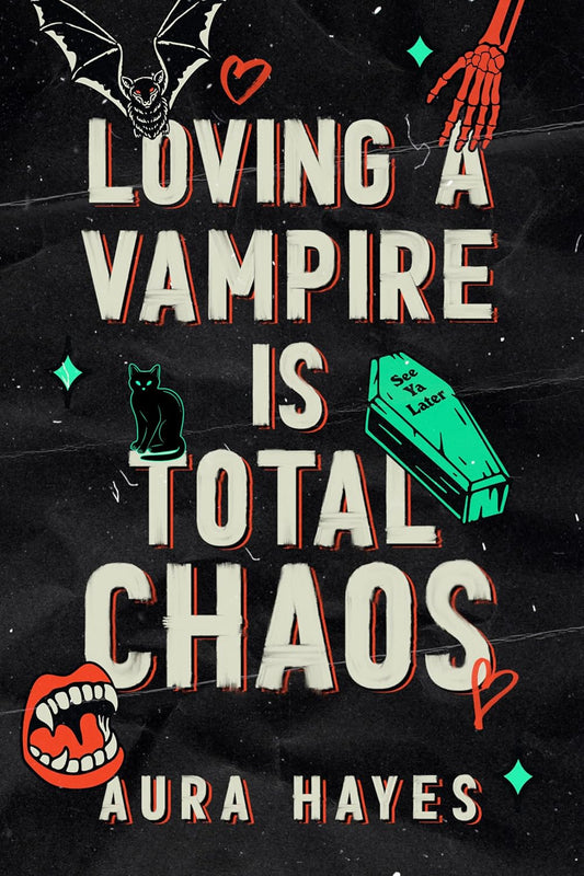 Loving A Vampire Is Total Chaos (Total Chaos #1)