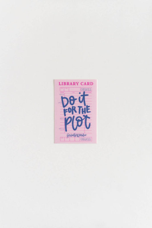 Do It for the Plot Twist – Story Lover Vinyl Sticker