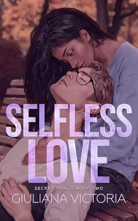 Selfless Love [SIGNED]