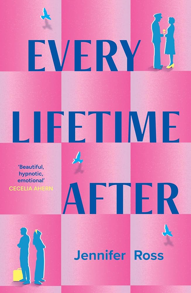 Every Lifetime After: The must-read, enchanting, high-concept, epic love-story, perfect for fans of Taylor Jenkins Reid. BRAND-NEW for 2026. cover image