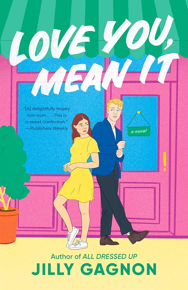 Love You, Mean It: A Novel cover image