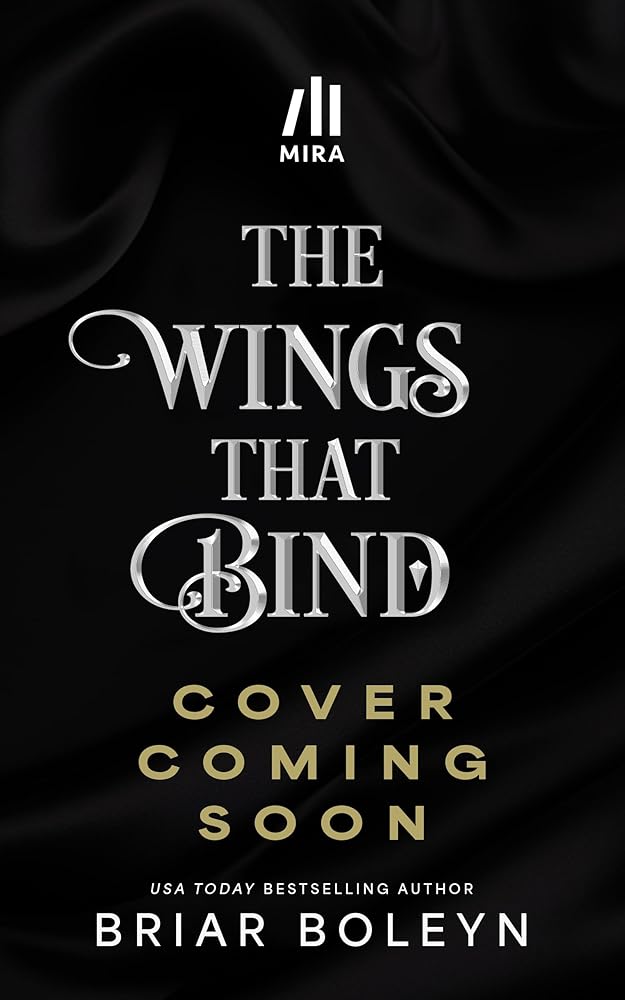 The Wings That Bind (Standard Edition): A Novel (Bloodwing Academy, 3) cover image