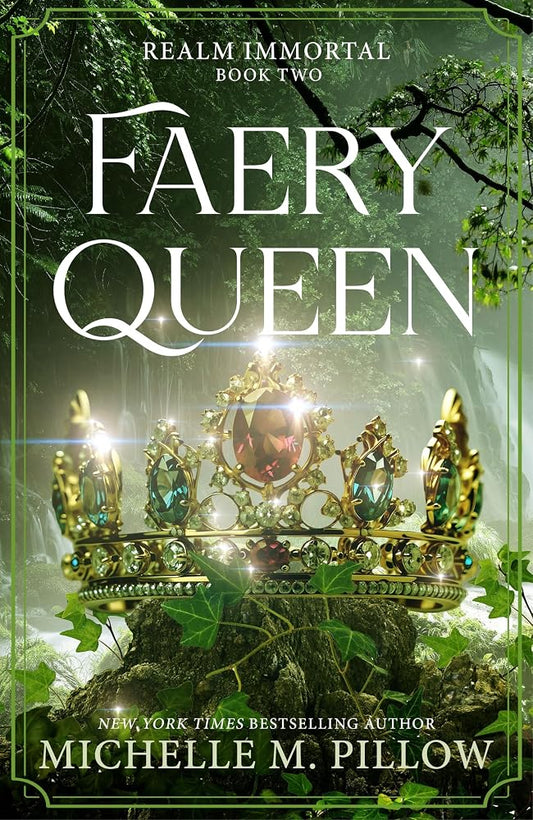 Faery Queen (Realm Immortal, 2) cover image