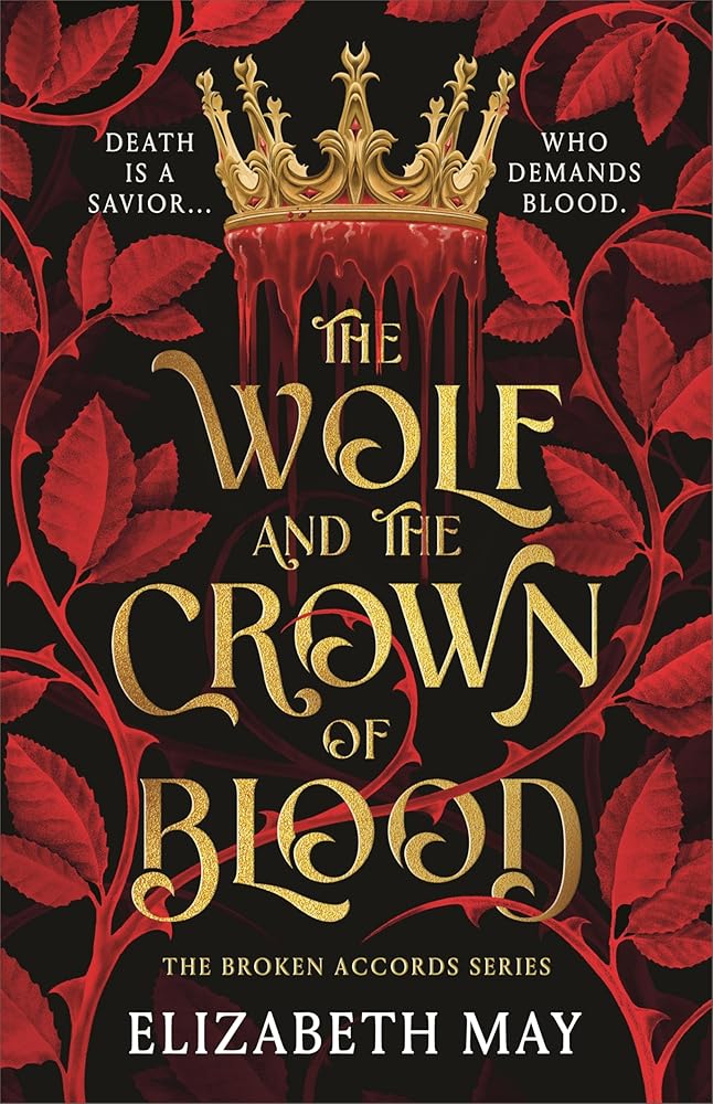 The Wolf and the Crown of Blood (Broken Accords, 1) cover image