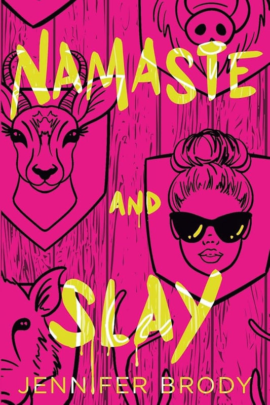 Namaste and Slay: A Dark Romantic Thriller cover image