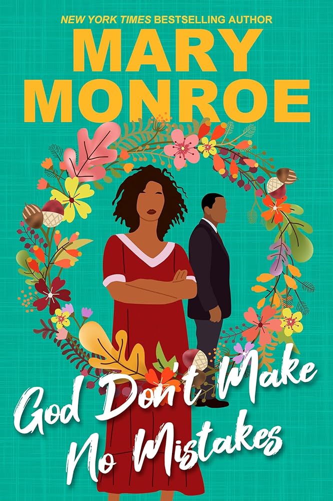 God Don't Make No Mistakes cover image