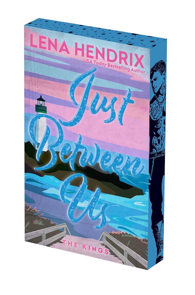 Just Between Us: Deluxe Limited Edition (The Kings) cover image