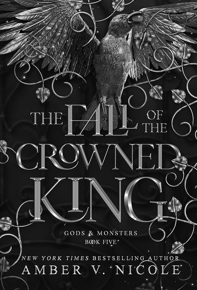 The Fall of the Crowned King (Gods and Monsters) cover image