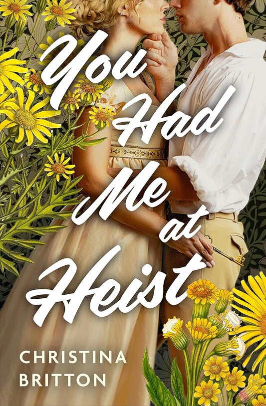 You Had Me at Heist (Wimpole Street Widows Society, 2) cover image