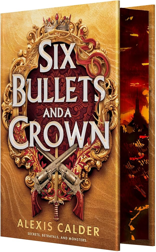 Six Bullets and a Crown cover image