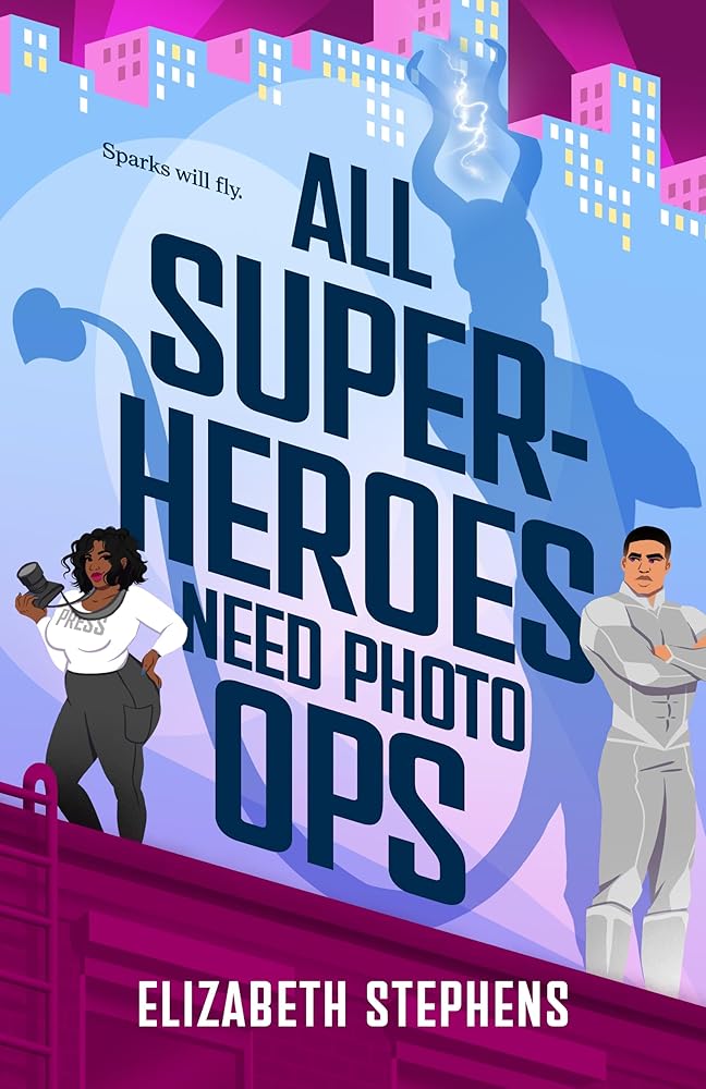 All Superheroes Need Photo Ops (Supers in the City) cover image
