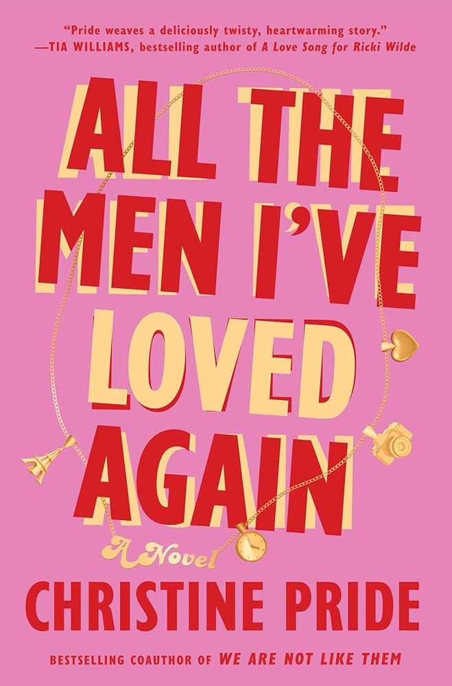 All the Men I've Loved Again: A Novel cover image