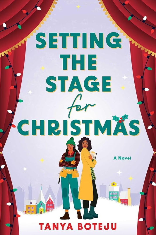 Setting the Stage for Christmas: A Novel cover image