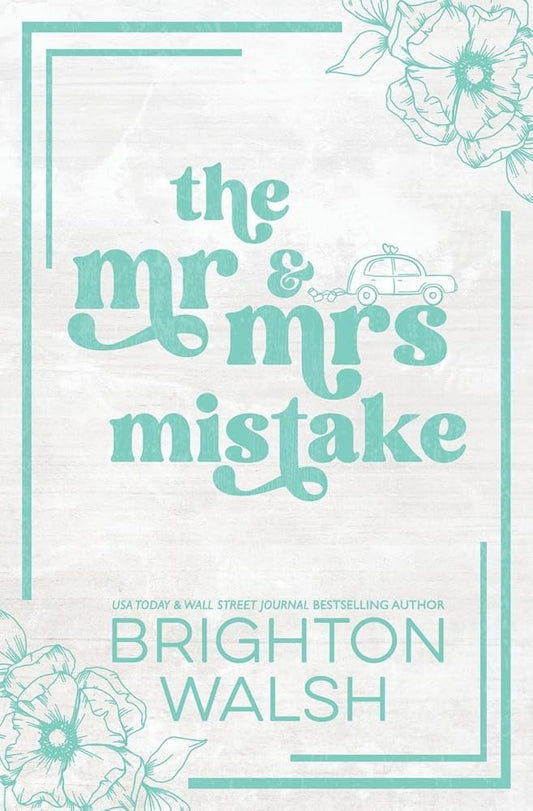 The Mr & Mrs Mistake Special Edition (Steele Brothers of Starlight Cove) cover image