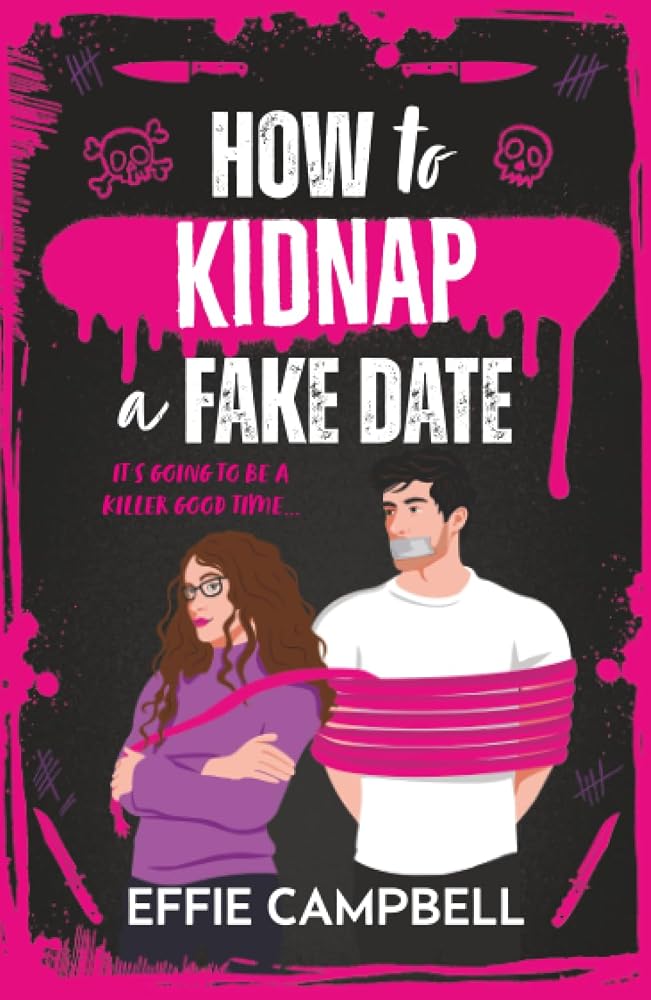 How to Kidnap a Fake Date cover image