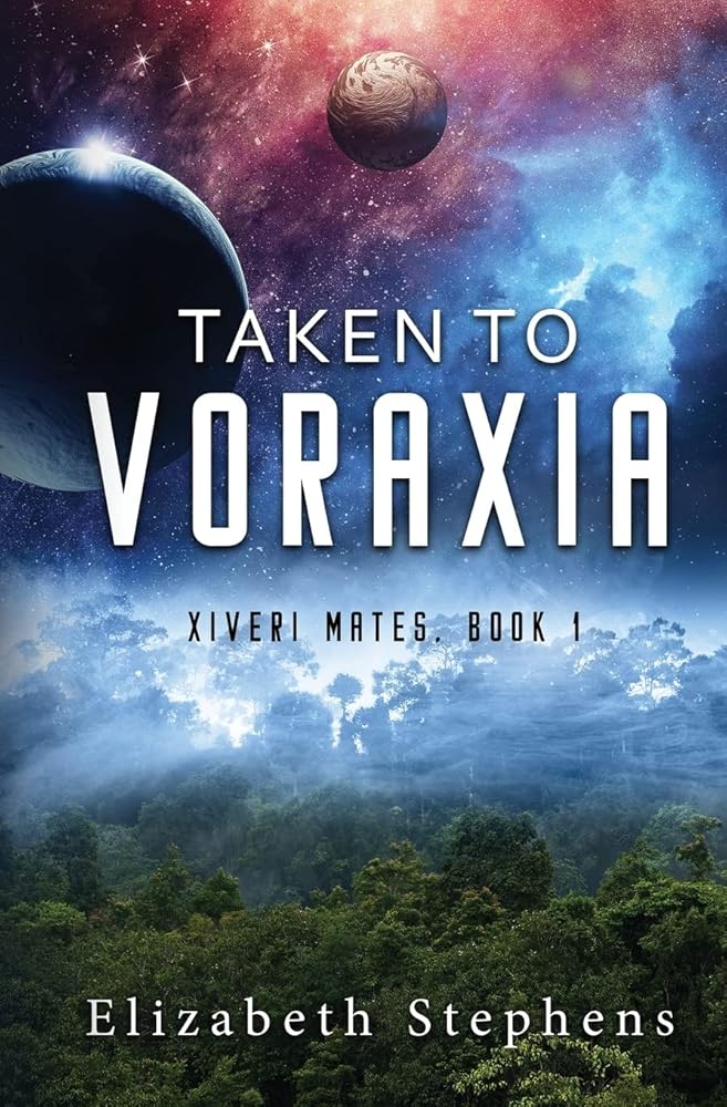 Taken to Voraxia: a SciFi Alien Romance (Xiveri Mates Book 1) cover image