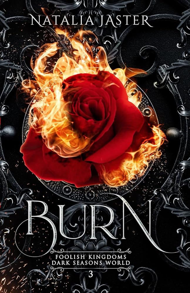 Burn (Dark Seasons: Foolish Kingdoms) cover image